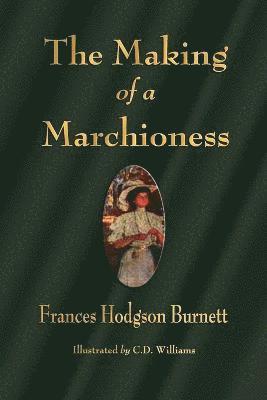 Making of a Marchioness