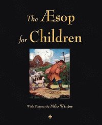 bokomslag The Aesop for Children (Illustrated Edition)
