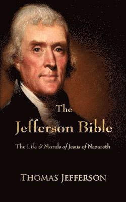 bokomslag The Jefferson Bible