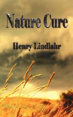 bokomslag Nature Cure - Henry Lindlahr