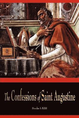 bokomslag The Confessions of St. Augustine