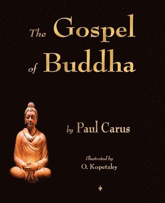 bokomslag The Gospel of Buddha