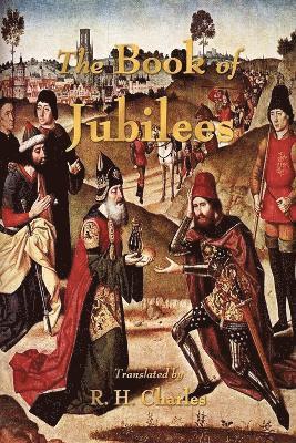 bokomslag The Book of Jubilees
