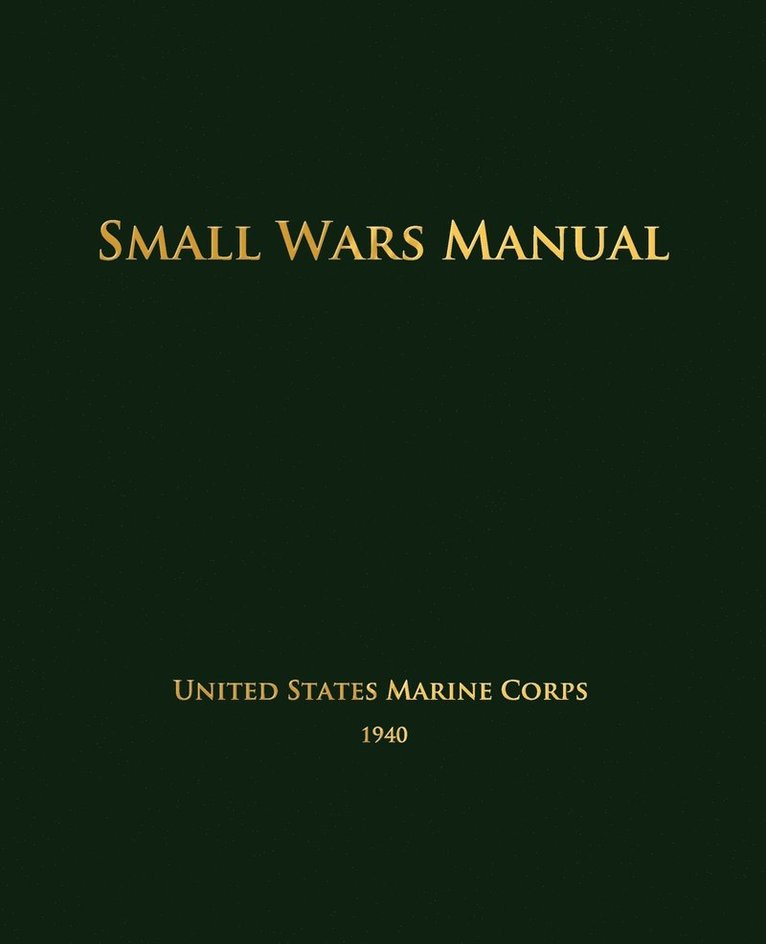 United States Marine Corps - Small Wars Manual, Häftad