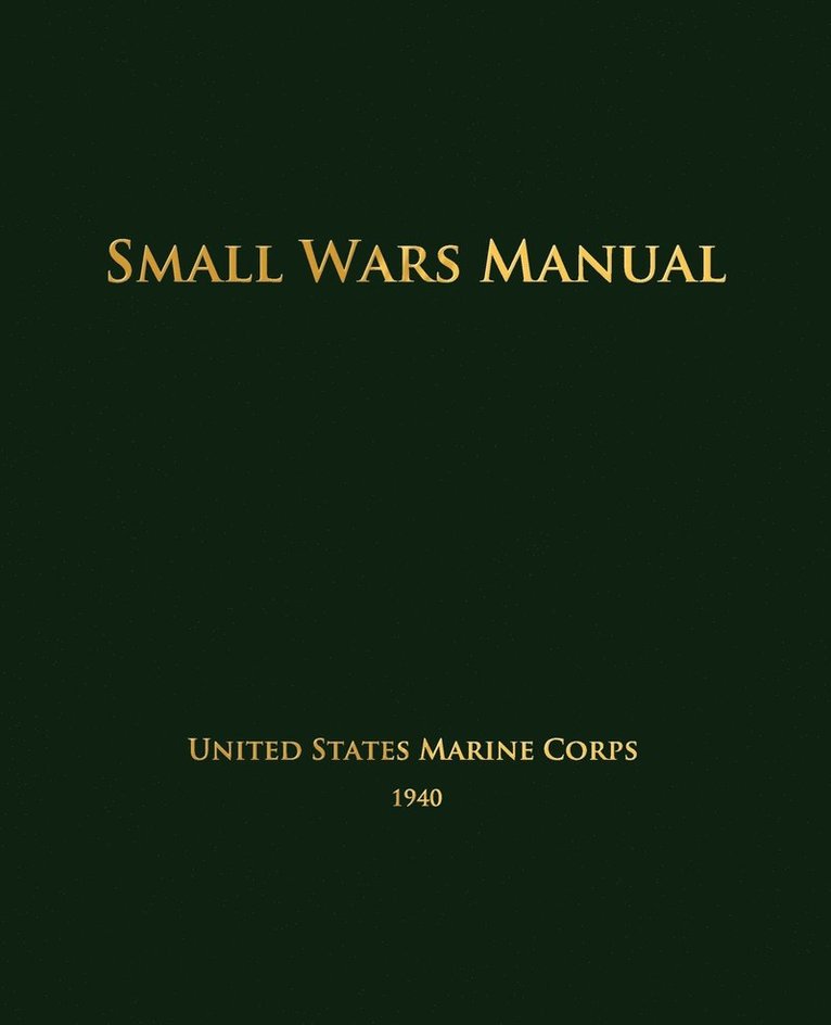 Small Wars Manual 1