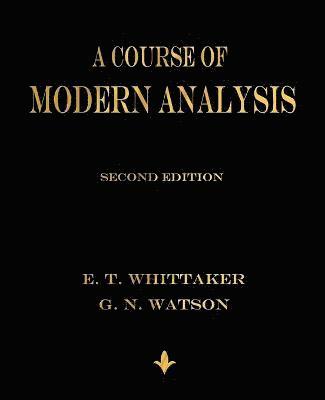 A Course of Modern Analysis 1