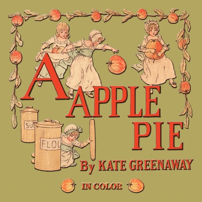 Apple Pie - Illustrated In Color