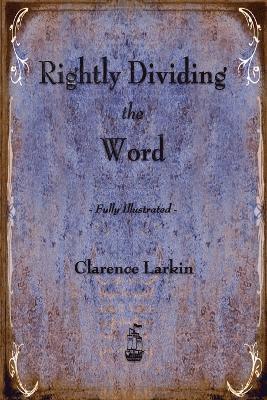 Rightly Dividing the Word 1