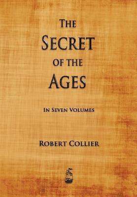 Robert Collier - Secret of the Ages, Häftad