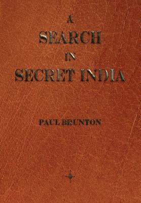 bokomslag A Search In Secret India