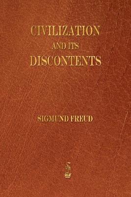 Sigmund Freud - Civilization and Its Discontents, Häftad