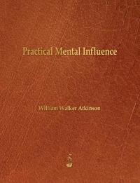 bokomslag Practical Mental Influence