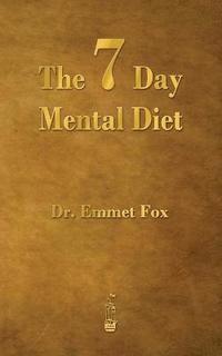 bokomslag The Seven Day Mental Diet