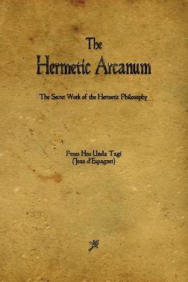 bokomslag The Hermetic Arcanum