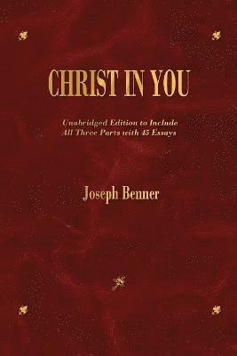 Joseph Benner, Joseph, Benner - Christ In You, Häftad