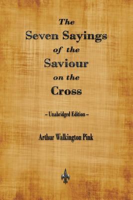 The Seven Sayings of the Saviour on the Cross 1