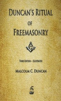 bokomslag Duncan's Ritual of Freemasonry