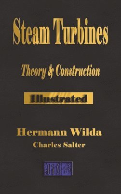 Hermann Wilda, Hermann, Wilda - Steam Turbines, Inbunden