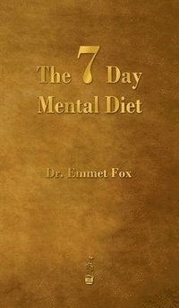 bokomslag The Seven Day Mental Diet
