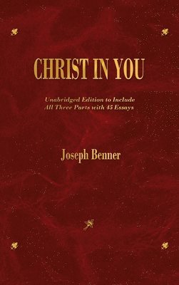 Joseph Benner, Joseph, Benner - Christ In You, Inbunden