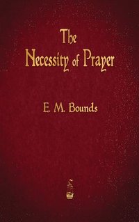 bokomslag Necessity of Prayer