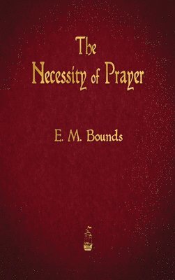 bokomslag Necessity of Prayer