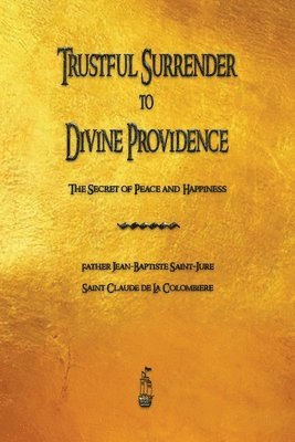 bokomslag Trustful Surrender to Divine Providence