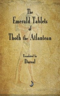 bokomslag The Emerald Tablets of Thoth The Atlantean