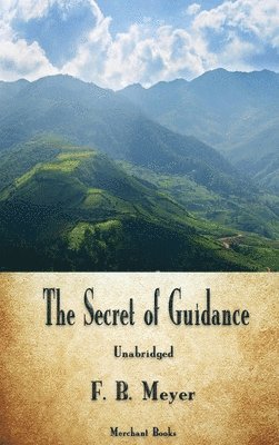 bokomslag The Secret of Guidance