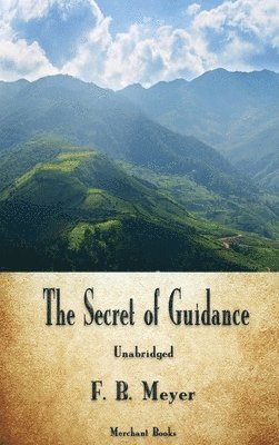 Secret of Guidance