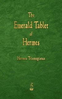bokomslag The Emerald Tablet of Hermes