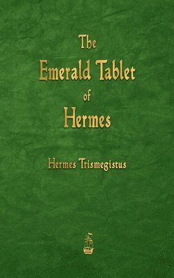 The Emerald Tablet of Hermes 1