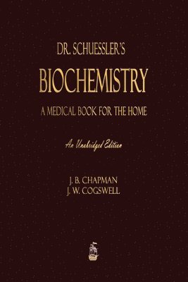 bokomslag Dr. Schuessler's Biochemistry