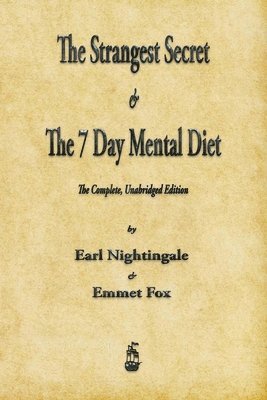 The Strangest Secret and The Seven Day Mental Diet 1