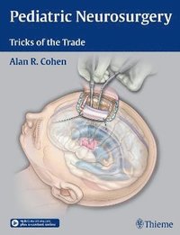 bokomslag Pediatric Neurosurgery: Tricks of the Trade