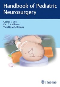 bokomslag Handbook of Pediatric Neurosurgery