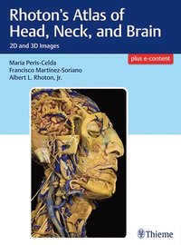 bokomslag Rhoton's Atlas of Head, Neck, and Brain
