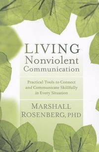 bokomslag Living Nonviolent Communication