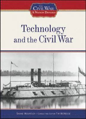 Technology and the Civil War 1