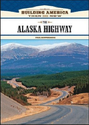 bokomslag Alaska Highway