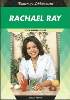 Dennis Abrams - Rachael Ray, Inbunden
