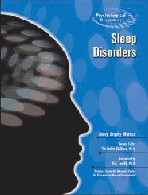 Mary Brophy Marcus, Christine Collins - Sleep Disorders, Inbunden