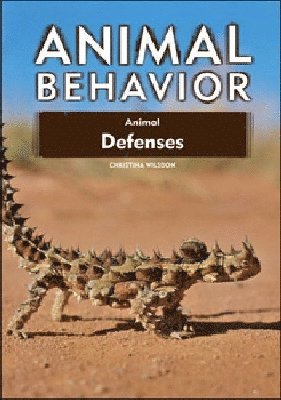 Christina Wilsdon - Animal Defenses, Inbunden