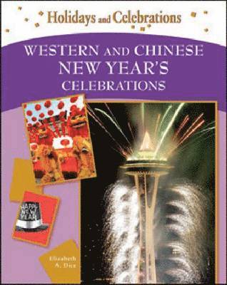 Western and Chinese New Year's Celebrations 1