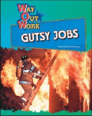 Diane Lindsey Reeves - Gutsy Jobs, Inbunden