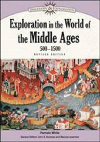bokomslag Exploration in the World of the Middle Ages, 500-1500