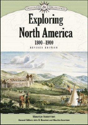 bokomslag Exploring North America, 1800-1900