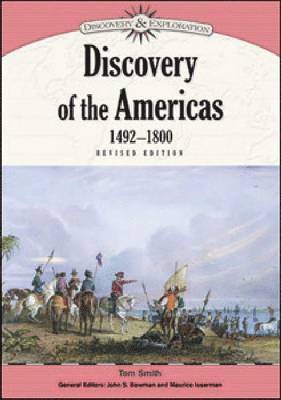 Discovery of the Americas, 1492-1800 1