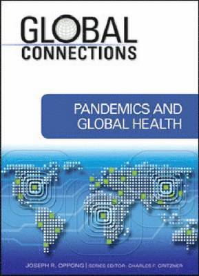 bokomslag Pandemics and Global Health