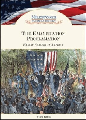 Adam Woog - Emancipation Proclamation, Inbunden